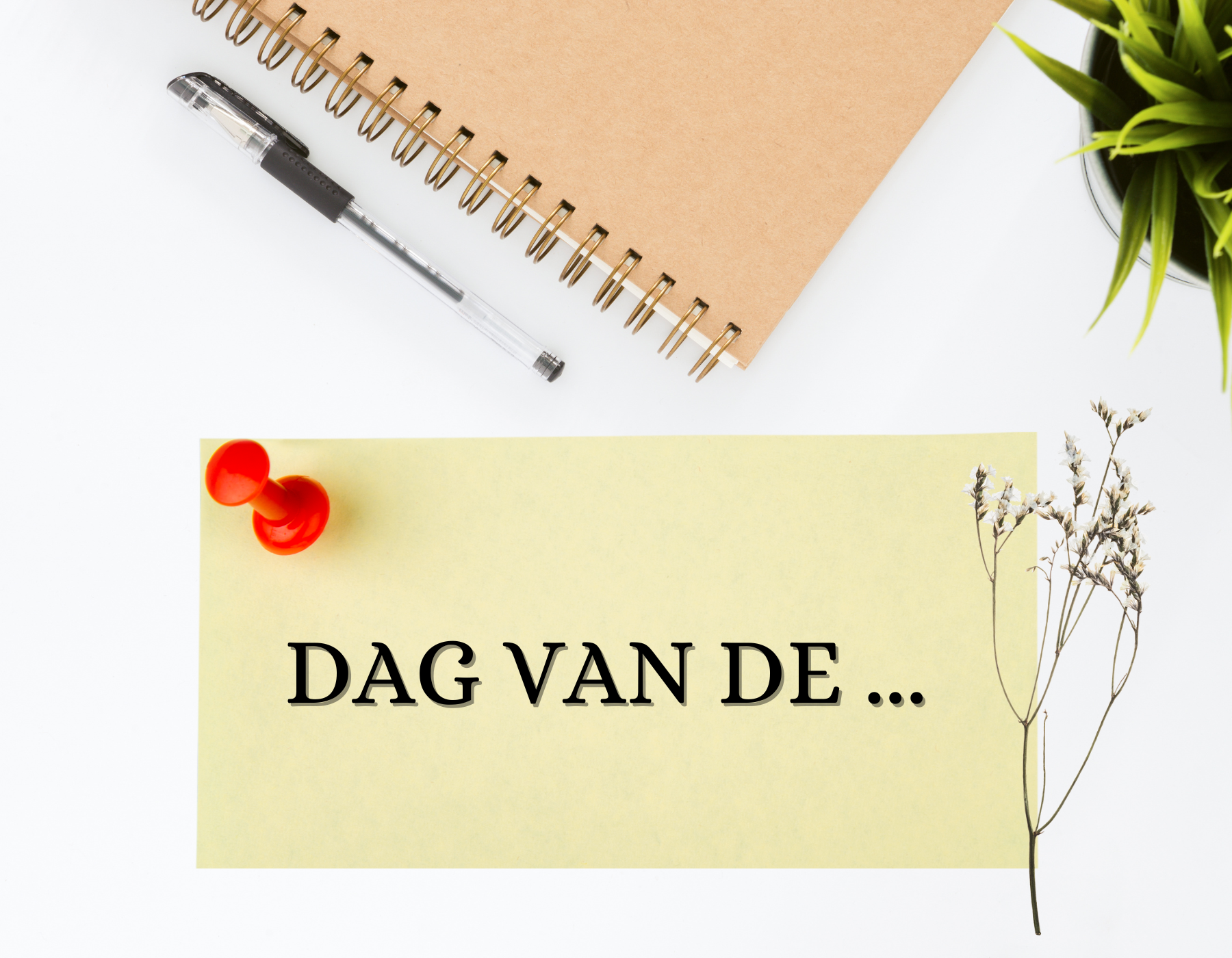 Dag van de ...